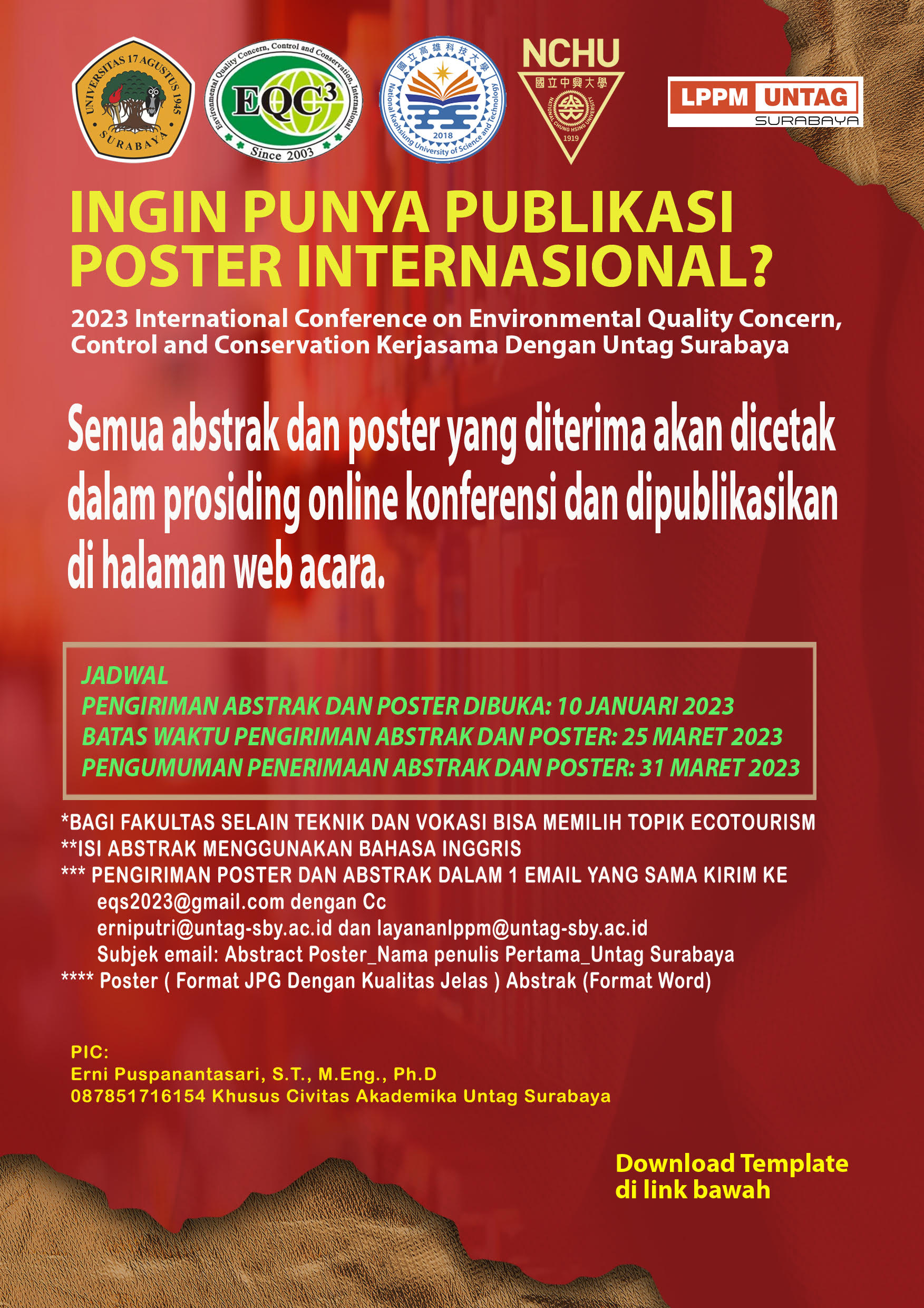 2023 INTERNATIONAL CONFERENCE ON ENVIRONMENTAL QUALITY CONCERN, CONTROL AND CONSERVATION KERJASAMA DENGAN UNIVERSITAS 17 AGUSTUS 1945 SURABAYA