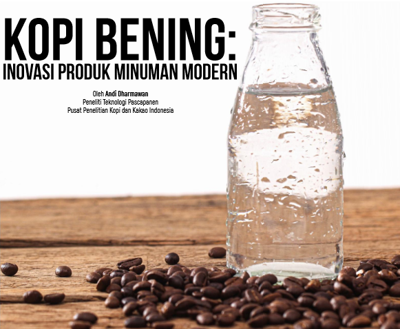 kopi bening:  invovasi produk minuman modern