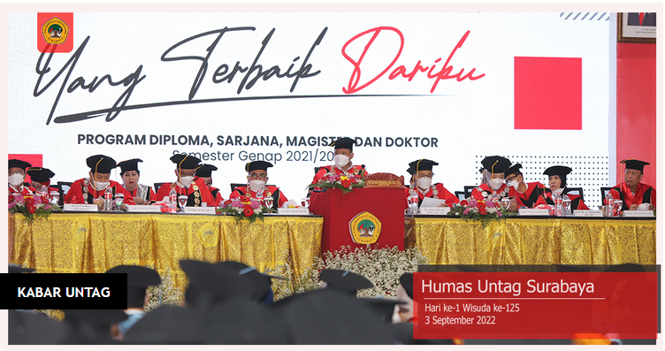 WISUDA HARI PERTAMA, UNTAG SURABAYA MENGUKUHKAN 828 WISUDAWAN DARI EMPAT FAKULTAS
