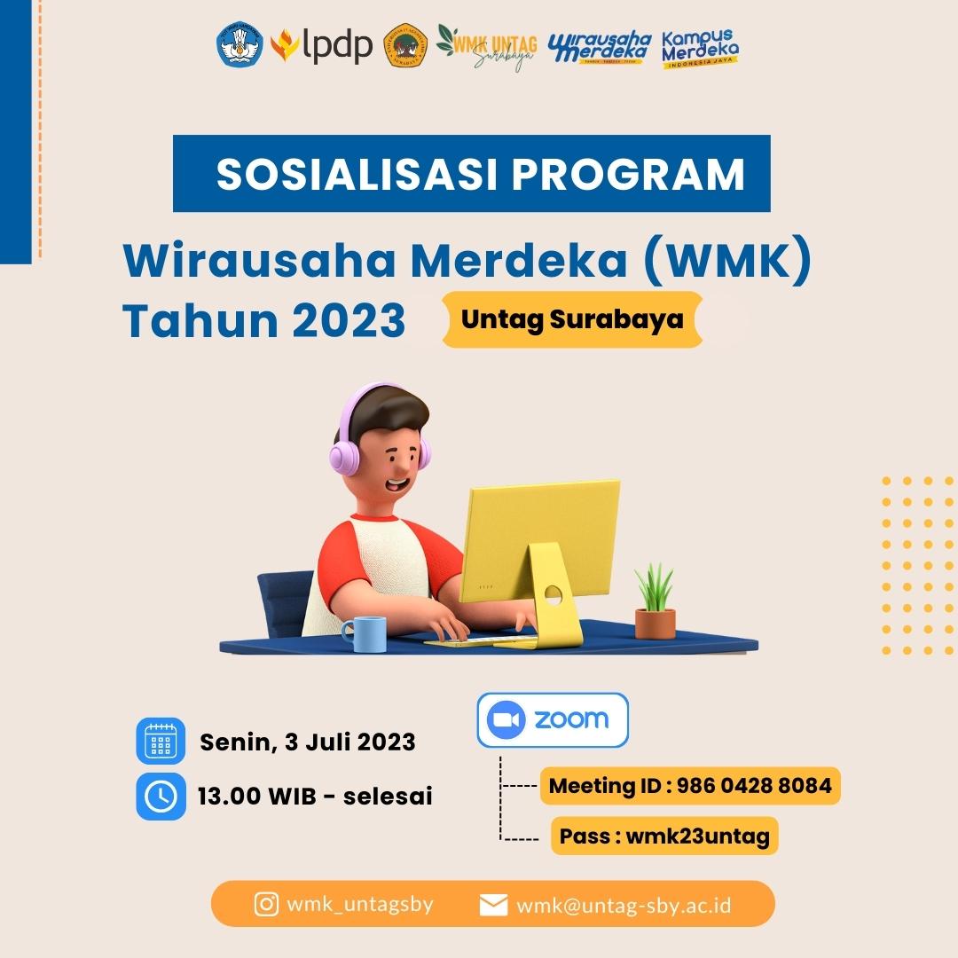 SOSIALISASI PROGRAM WIRAUSAHA MERDEKA TAHUN 2023