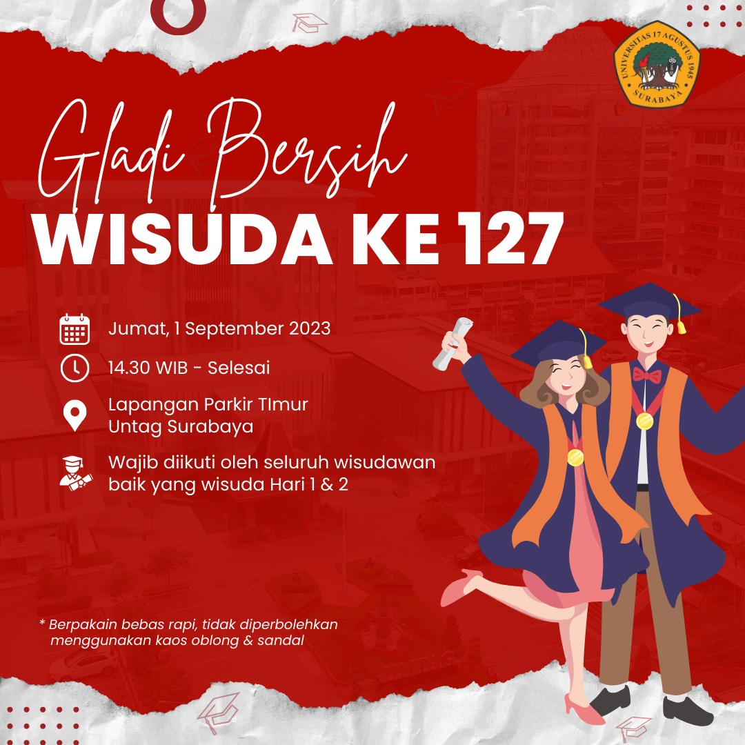 Gladi Bersih Wisuda Ke-127