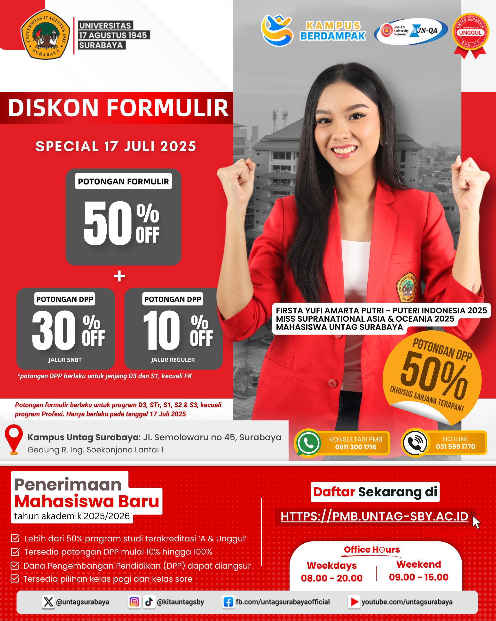 Penawaran Spesial Potongan Biaya Pendidikan bagi Camaba Untag Surabaya Khususnya yang Mendaftar pada tanggal 17 Juli 2025