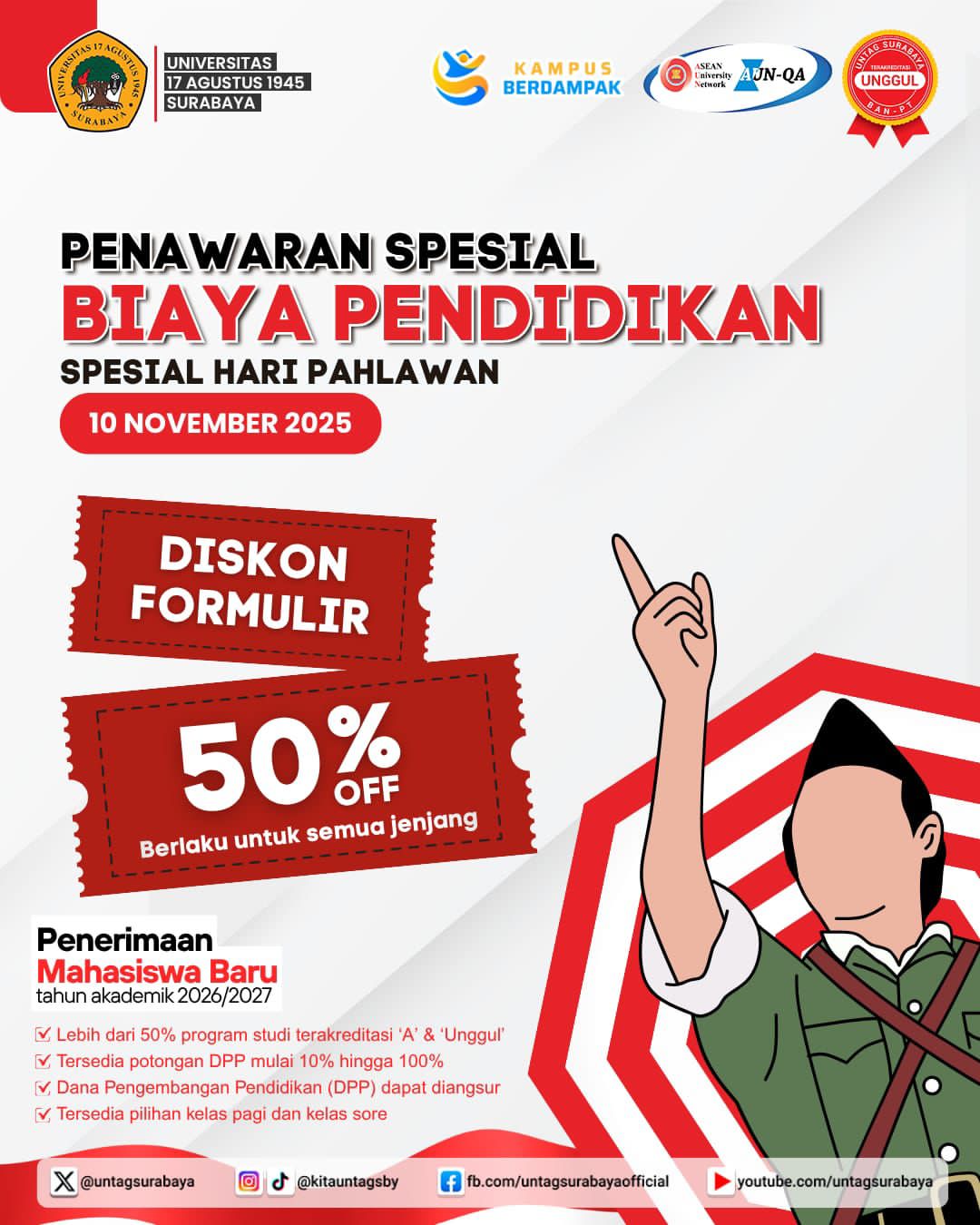Penawaran Spesial Biaya Pendidikan di Hari Spesial Hari Pahlawan