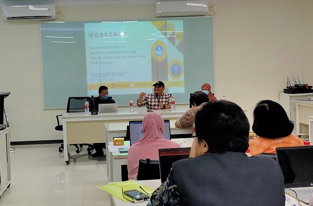 DOSEN FAKULTAS VOKASI UNTAG SURABAYA IKUTI WORKSHOP IMPLEMENTASI KURIKULUM PENDIDIKAN BERBASIS LUARAN OBE DAN PENYUSUNAN RPS